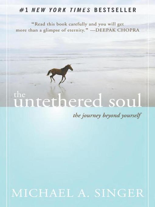 Title details for The Untethered Soul by Michael A. Singer - Available